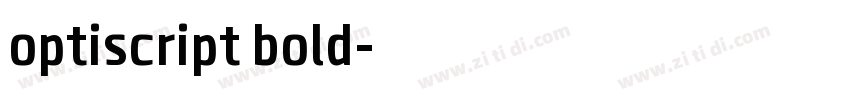 optiscript bold字体转换